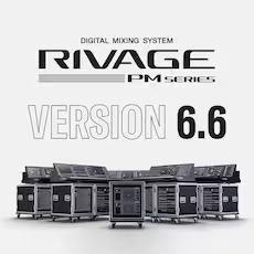 RIVAGE PM 新固件V6.6登。√峁┬碌亩馄鳎⒂隓igital Audio Labs 公司合作